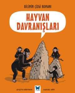 Bilimin Çizgi Romanı - Hayvan Davranışları - 1