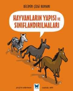 Bilimin Çizgi Romanı - Hayvanların Yapısı ve Sınıflandırılması - 1