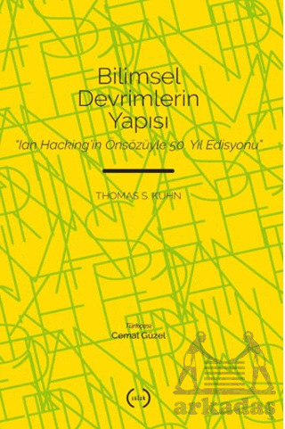 Bilimsel Devrimlerin Yapısı - Islık Yayınları