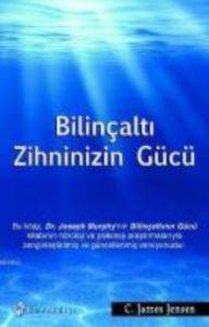 Bilinçaltı Zihninizin Gücü - Kuraldışı Yayınevi