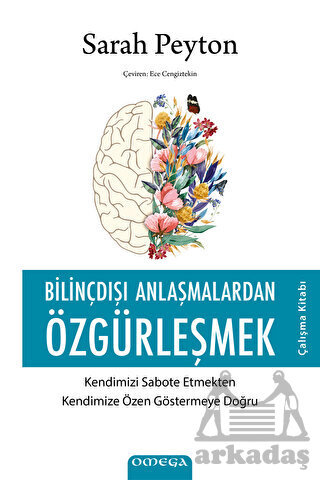 Bilinçdışı Anlaşmalardan Özgürleşmek - Omega