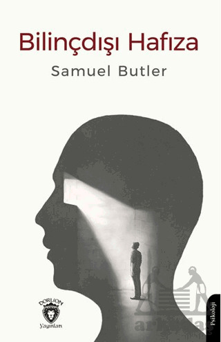 Bilinçdışı Hafıza - Dorlion Yayınları