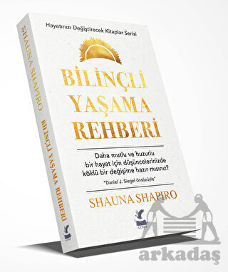 Bilinçli Yaşama Rehberi - Güney Kitap