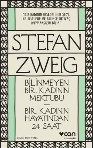 Bilinmeyen Bir Kadının Mektubu; Bir Kadının Hayatından 24 Saat - 1