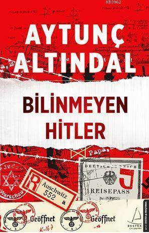 Bilinmeyen Hitler - Destek Yayınları