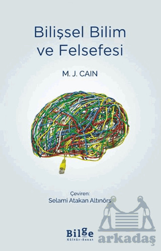 Bilişsel Bilim Ve Felsefesi - Bilge Kültür Sanat