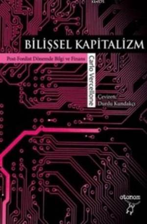 Bilişsel Kapitalizm - 2