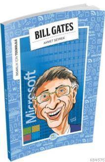 Bill Gates (Teknoloji) - Maviçatı Yayınları