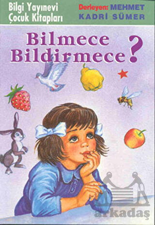 Bilmece Bildirmece - Bilgi Yayınevi