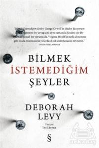 Bilmek İstemediğim Şeyler - 1