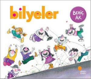 Bilyeler; Resimli Öykü Kitabı, 3 - 8 Yaş - Günışığı Kitaplığı