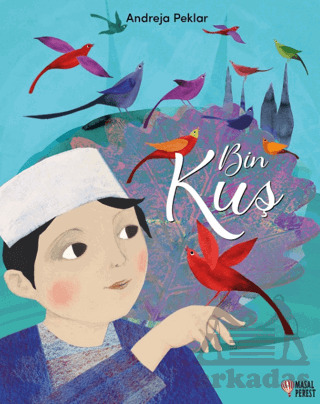 Bin Kuş - Masalperest