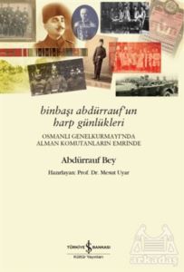 Binbaşı Abdürrauf’Un Harp Günlükleri - 1