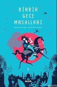 Binbir Gece Masalları-1 - Alfa Yayıncılık
