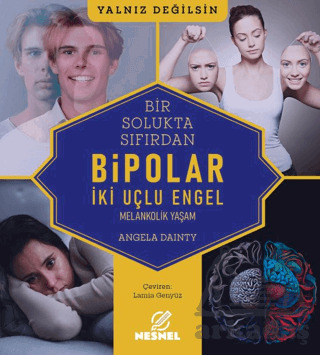 Bipolar-Melankolik Yaşam - Nesnel Yayınları