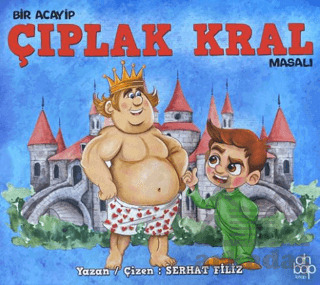 Bir Acayip Çıplak Kral Masalı - 1