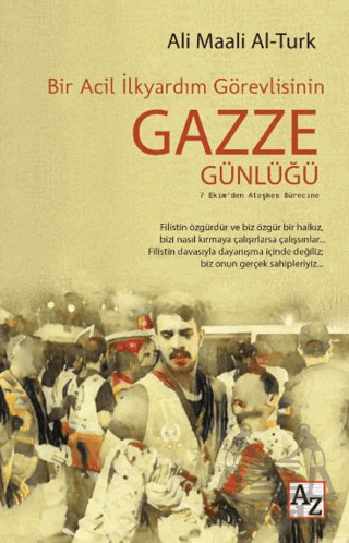 Bir Acil İlkyardım Görevlisinin Gazze Günlüğü - Az Kitap
