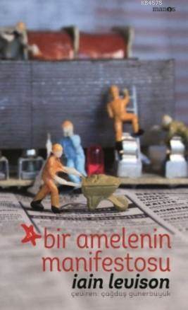 Bir Amelenin Manifestosu - 1