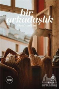 Bir Arkadaşlık - Hep Kitap