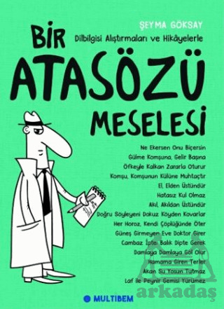 Bir Atasözü Meselesi - 1