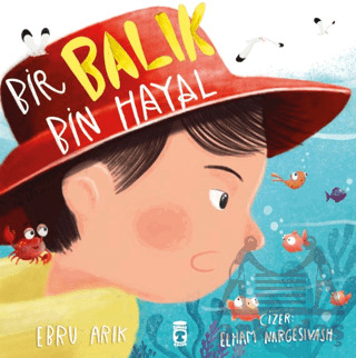 Bir Balık Bin Hayal - 1
