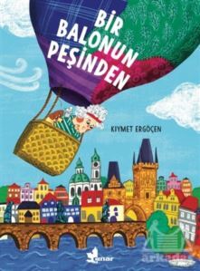 Bir Balonun Peşinden - Çınar Yayınları