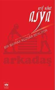 Bir Bayrak Rüzgar Bekliyor - Ötüken Neşriyat