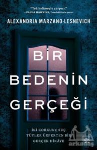 Bir Bedenin Gerçeği - İthaki Yayınları