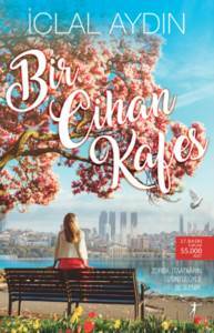 Bir Cihan Kafes - Artemis Yayınları