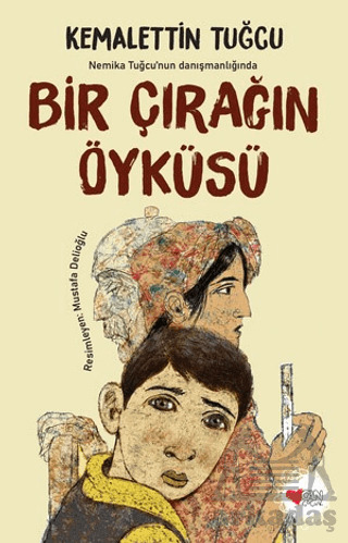 Bir Çırağın Öyküsü - Can Çocuk Yayınları