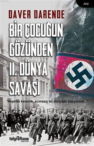 Bir Çocuğun Gözünden 2. Dünya Savaşı - 1