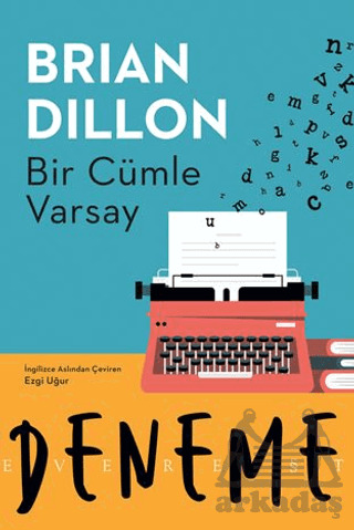 Bir Cümle Varsay - Everest Yayınları