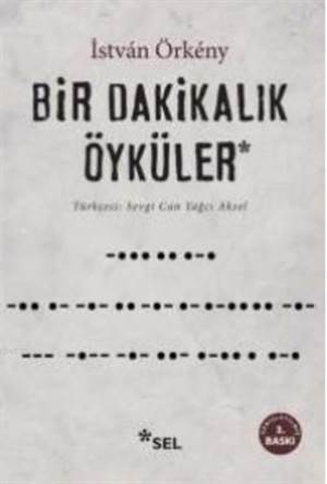 Bir Dakikalık Öyküler - Sel Yayıncılık