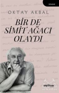 Bir De Simit Ağacı Olaydı - Telgrafhane Yayınları