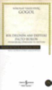 Bir Delinin Anı Defteri; Palto-Burun, Petersburg Öyküleri ve Fayton - İş Bankası Kültür Yayınları