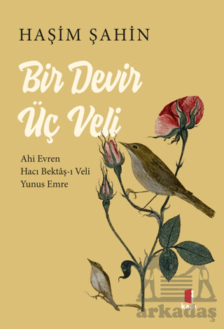 Bir Devir Üç Veli - Kapı Yayınları