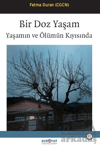 Bir Doz Yaşam - Psikonet Yayınları