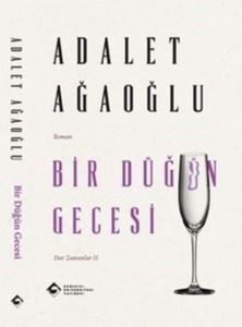 Bir Düğün Gecesi - Dar Zamanlar 2 - Boğaziçi Üniversitesi Yayınevi