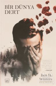 Bir Dünya Dert - Kıyamet Polisi 3 - İthaki Yayınları