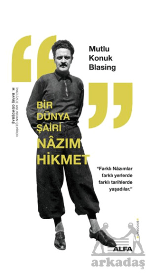 Bir Dünya Şairi Nazım Hikmet - Alfa Yayınları