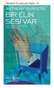 Bir Elin Sesi Var - İş Bankası Kültür Yayınları