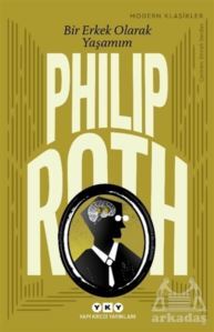 Bir Erkek Olarak Yaşamım - Yapı Kredi Yayınları