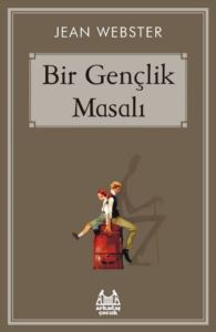 Bir Gençlik Masalı - Arkadaş Yayınevi