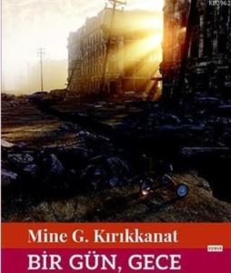 Bir Gün, Gece - Kırmızı Kedi Yayınevi