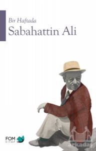 Bir Haftada Sabahattin Ali - Fom Kitap