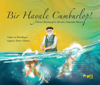 Bir Hayale Cumburlop! - Profil Çocuk