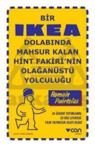 Bir IKEA Dolabında Mahsur Kalan Hint Fakirinin Olağanüstü Yolculuğu - Can Yayınları