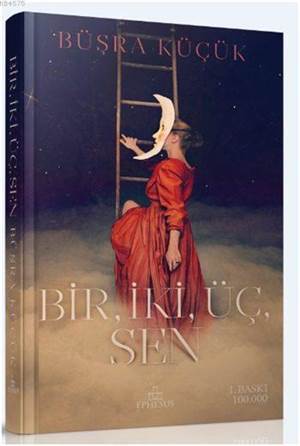 Bir, İki, Üç, Sen (Ciltli) - 1