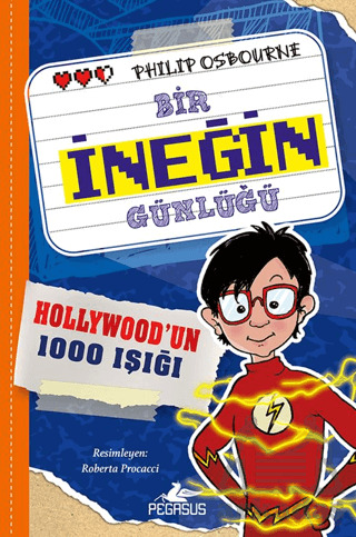 Bir İneğin Günlüğü - Hollywood'un 1000 Işığı - Pegasus Çocuk Yayınları