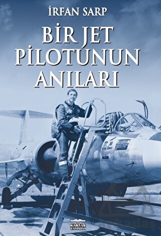 Bir Jet Pilotunun Anıları - 1